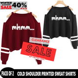 PACK OF 2 COLD SHOULDER PRINTED SWEAT SHIRTS ( WINTER CLEARANCE SALE )