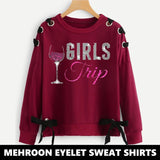 MAROON RIBBON EYELET PRINTED SWEAT SHIRT ( GIRLS TRIP PRINT )
